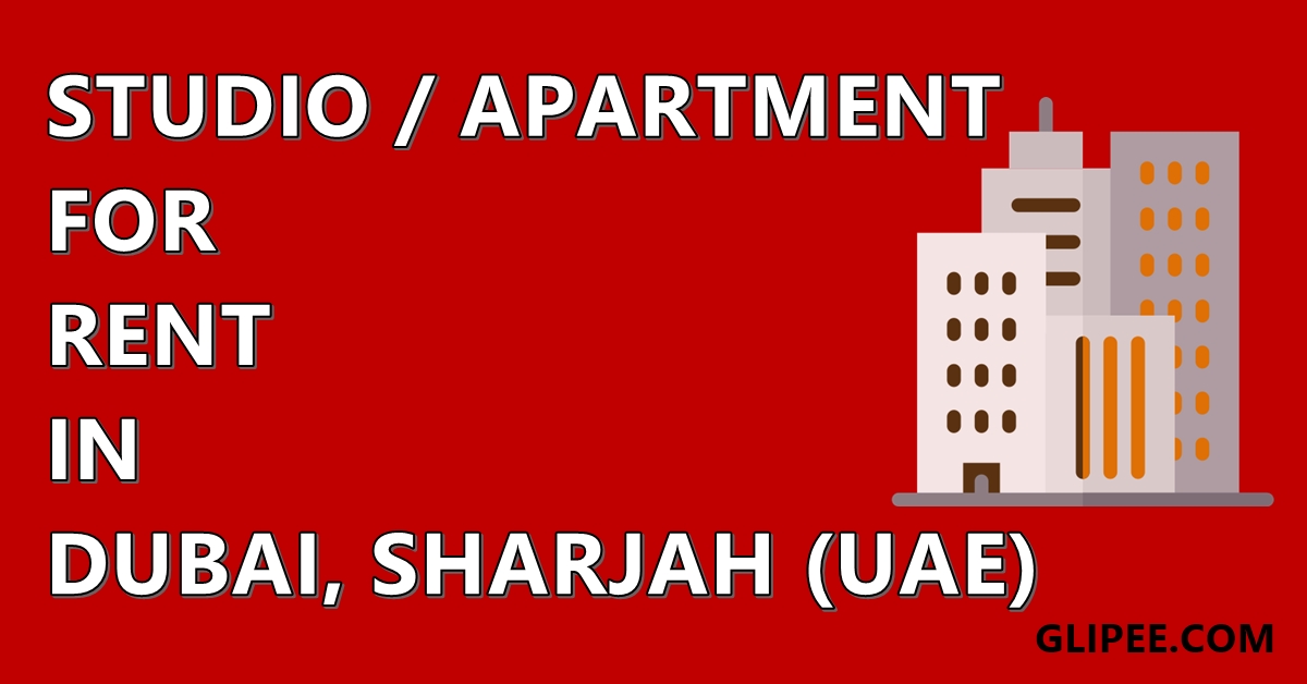 Budget studio and apartment in Dubai, UAE. Aprtment for rent in Dubai, Abu Dhabi. Furnished apartment in Sharjah for family